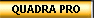 QUADRA PRO
